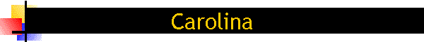 Carolina