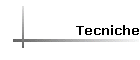 Tecniche